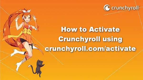 activate crunchyroll