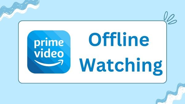 amazon prime video offline