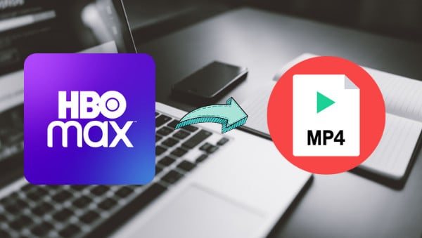 download HBO Max videos in mp4