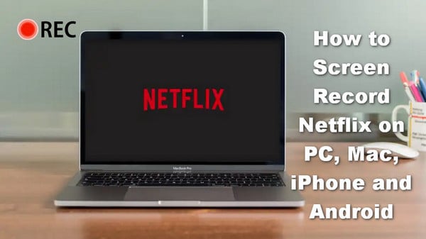 Screen Record Netflix