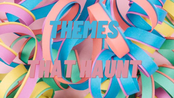 themes that haunt